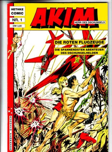 Akim. Herr des Dschungels. Nr. 1 Die Roten Flugzeuge