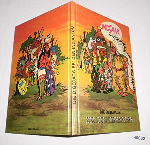 Bestell.Nr. 1240065Die Digedags bei den Indianern (Mosaik Sammelband der Amerika-Serie)