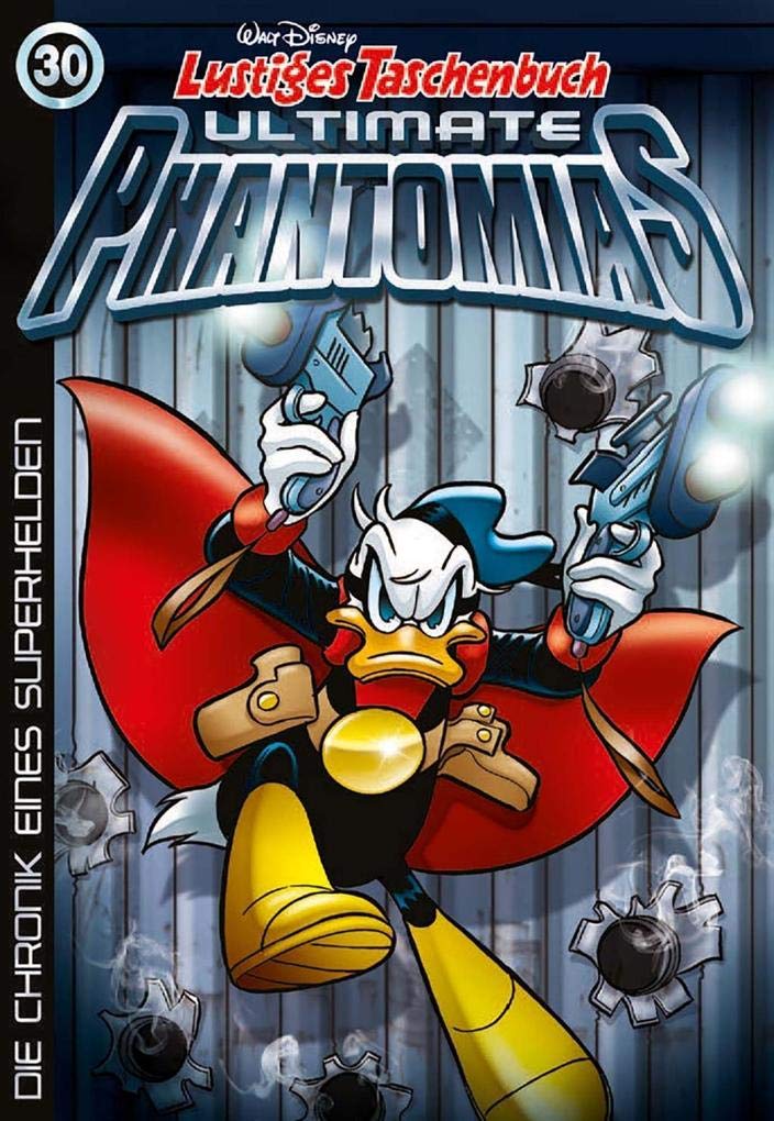Walt Disney's Comic Digest Ultimate Phantomias 30: The Chronicle of a Superhero