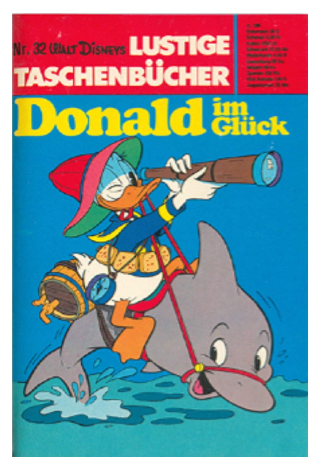 Picsou Magazine n° 32 - Donald a de la chance Picsou Magazine 1re édition
