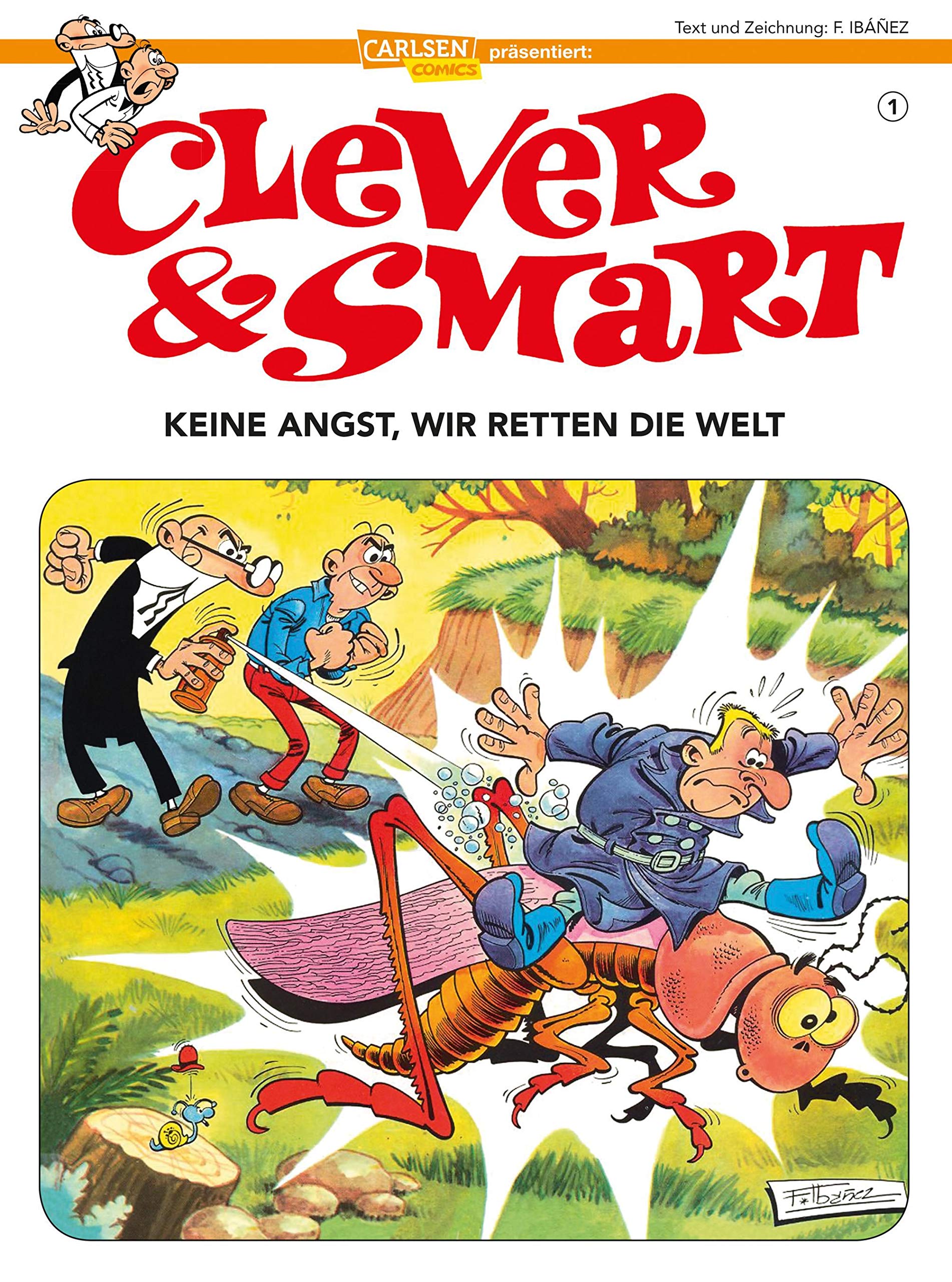 Clever und Smart 1: Keine Angst, wir retten die Welt! (1)