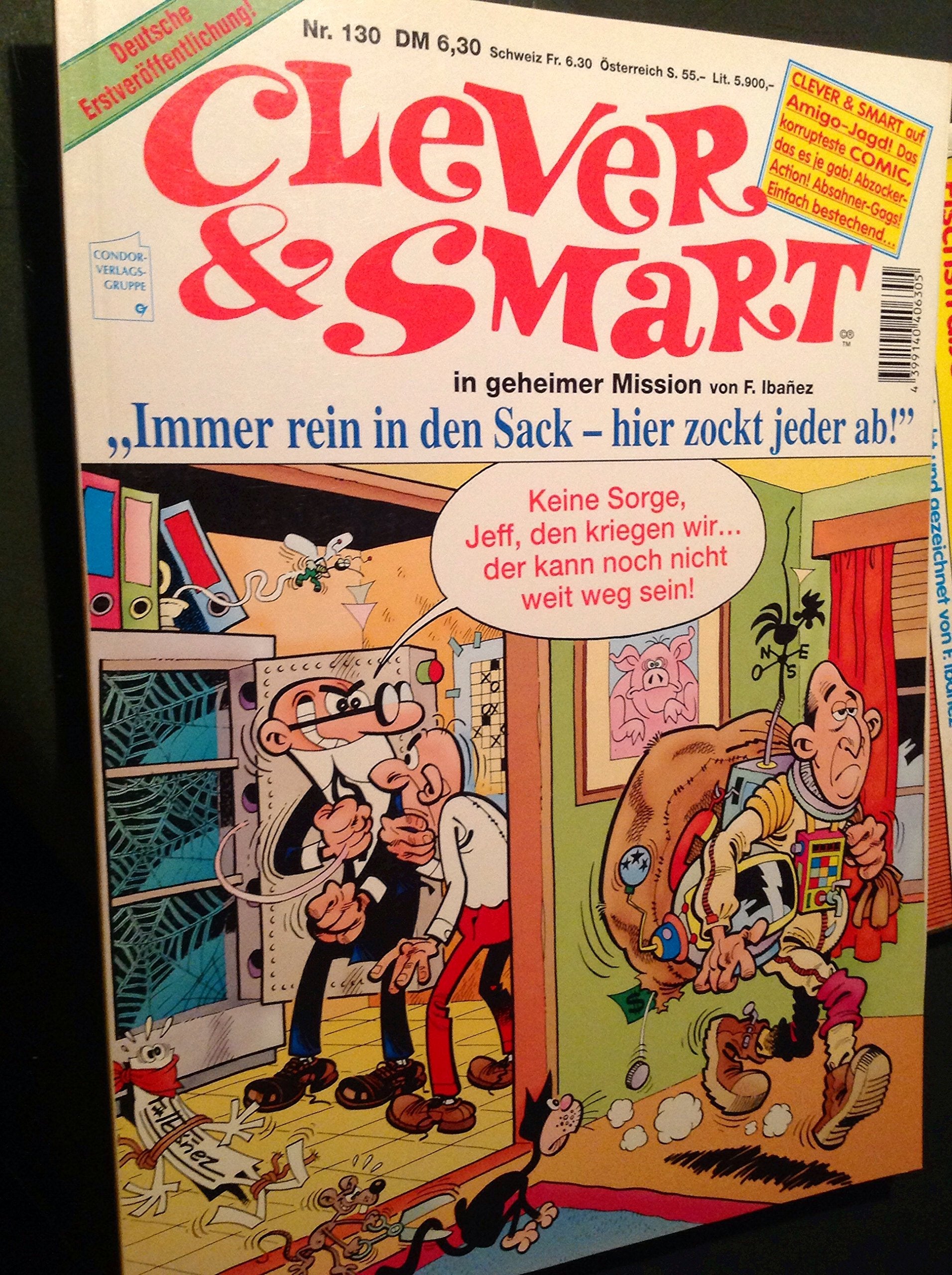 Clever & Smart in geheimer Mission (Nr. 130 Immer rein in den Sack - hier zockt jeder ab!)