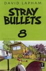 Stray Bullets 08: Das Glück ihrer Nähe
