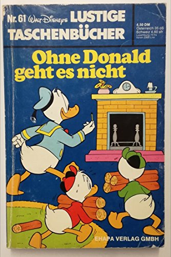 It's Not Possible Without Donald - Lustiges Taschenbuch No. 61,