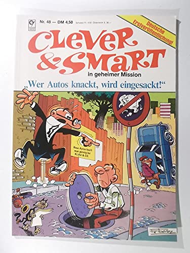 Clever & Smart Softcoveralbum, Nr. 48, Wer Auto knackt, wird eingesackt! 1. Auflage (Deutsche Erstveröffentlichung)