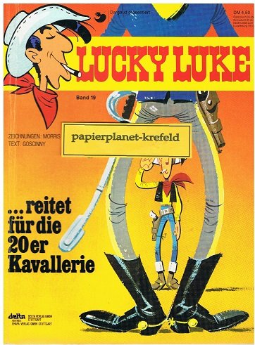 LUCKY LUKE 19 reitet für die Kavallerie, 1. Auflage 1979, Ehapa Comic Softcover-Album
