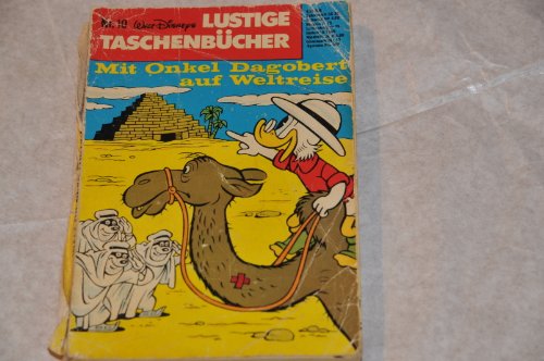 Walt Disneys LUSTIGE TASCHENBÜCHER Nr. 10. Mit Onkel Dagoberts auf Reisen (Coverpreis 4,50DM HLN 44) 1977
