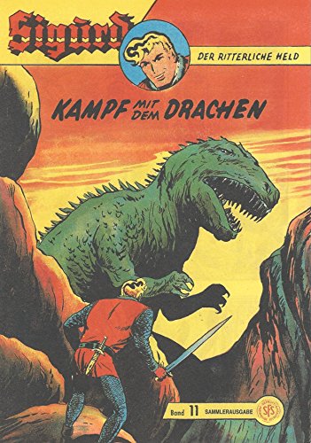 Sigurd Grand Volume 11 Combat avec le Dragon - Hethke Verlag - Réédition
