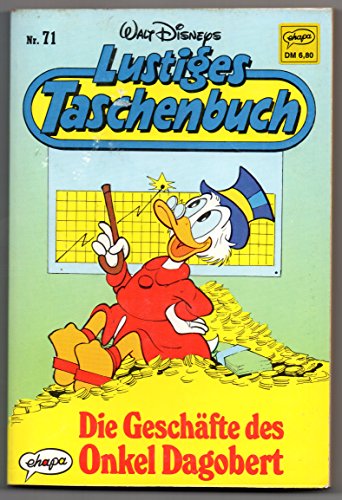 LTB Nr. 71 - Die Geschäfte des Onkel Dagobert Lustiges Taschenbuch