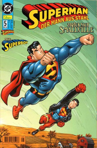 DC Entertainment SUPERMAN DER MANN AUS STAHL Comic # 5 - Das Privatleben des Clark Kent