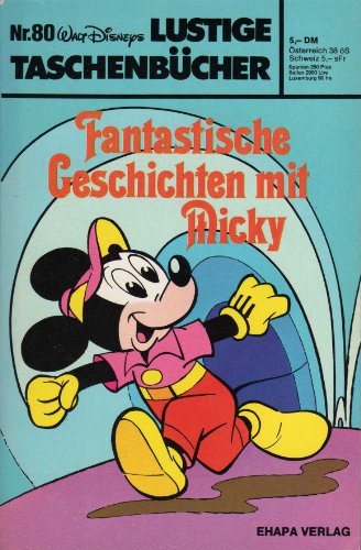 Walt Disney Lustige Taschenbücher LTB Nr. 80 - Fantastische Geschichten mit Micky Lustiges Taschenbuch