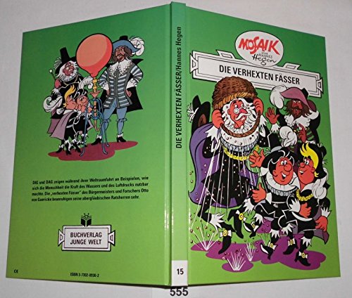 Bestell.Nr. 912825 Die verhexten Fässer (Mosaik-Sammelband 15 - Erfinder-Serie)