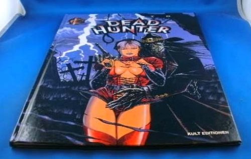 Dead Hunter Band 3 : Die Brut des grossen Wurms.
