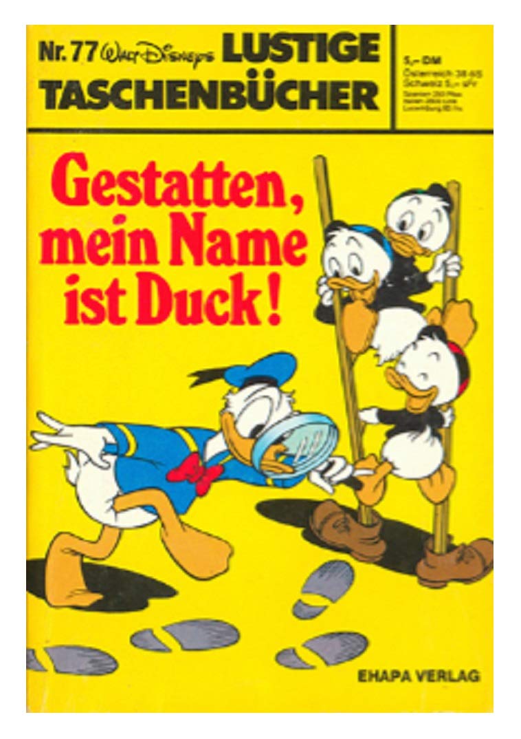 Walt Disneys Lustiges Taschenbuch LTB n° 77 - Permettez, je m'appelle Duck ! Lustige Taschenbücher