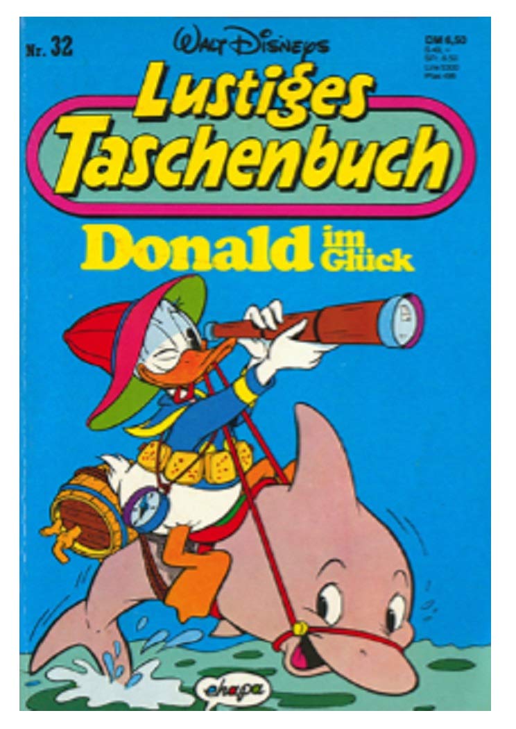 LTB Nr. 32 - Donald im Glück - Lustiges Taschenbuch von 1991