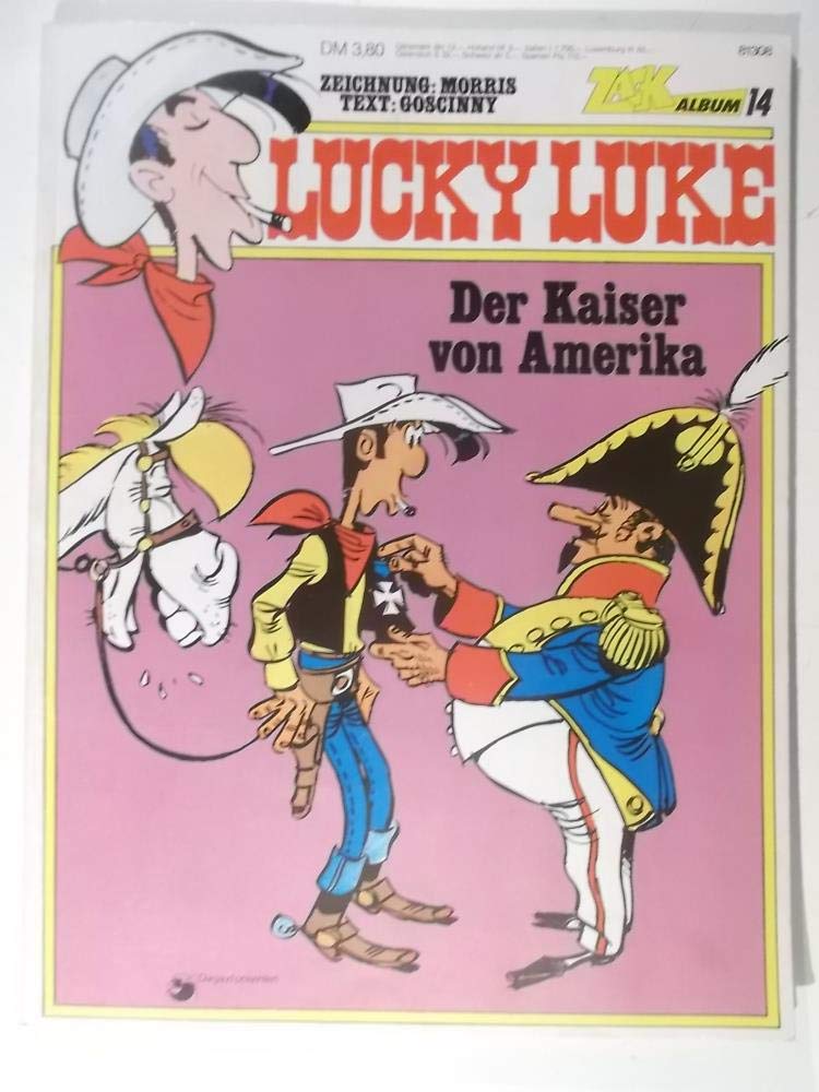 Lucky Luke - L'Empereur d'Amérique (ZACK Album 14)
