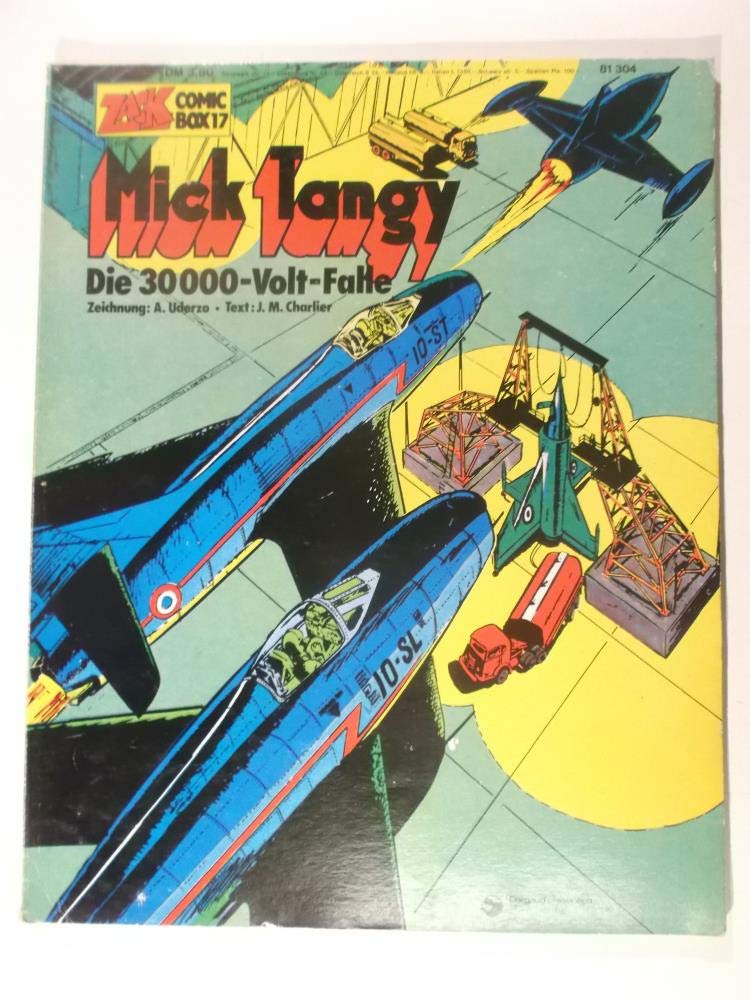 Zack Comic Box 17 Mick Tangy Die 30000-Volt-Falle