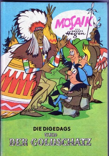 Die Digedags und der Goldschatz