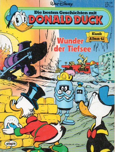 Die besten Geschichten mit DONALD DUCK Klassik Album # 42 (Donald Duck)
