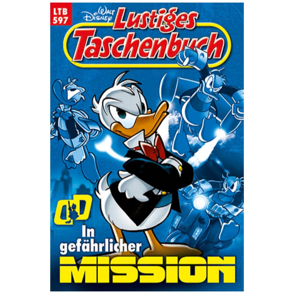 Picsou Magazine Spécial N°597 - Mission dangereuse