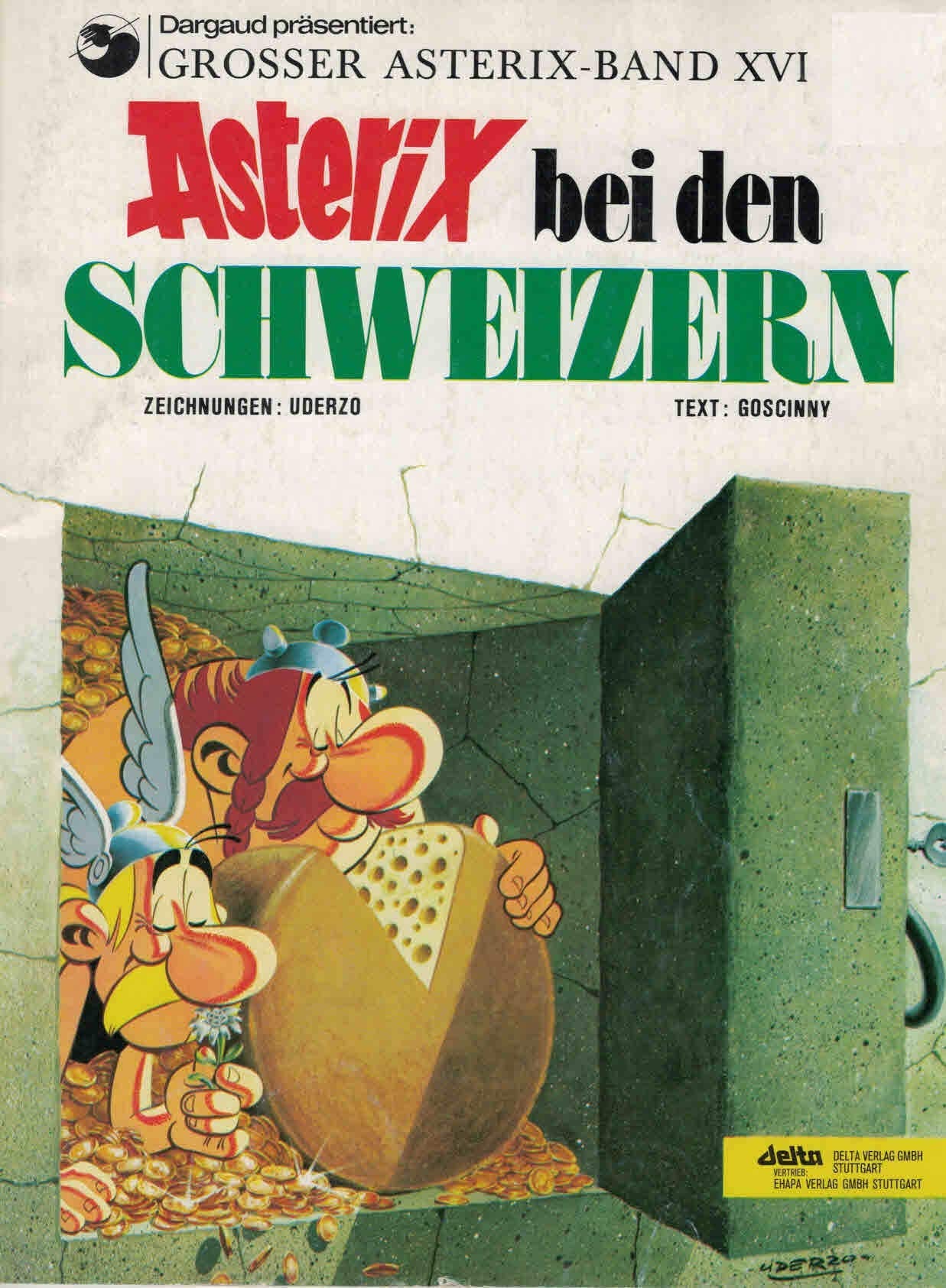 Asterix 16. Asterix bei den Schweizern