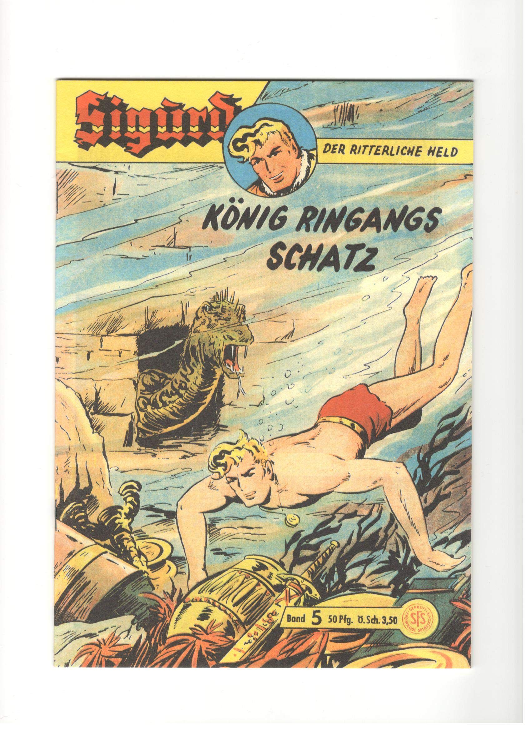 Sigurd Großband, Bd. 5: König Ringangs Schatz