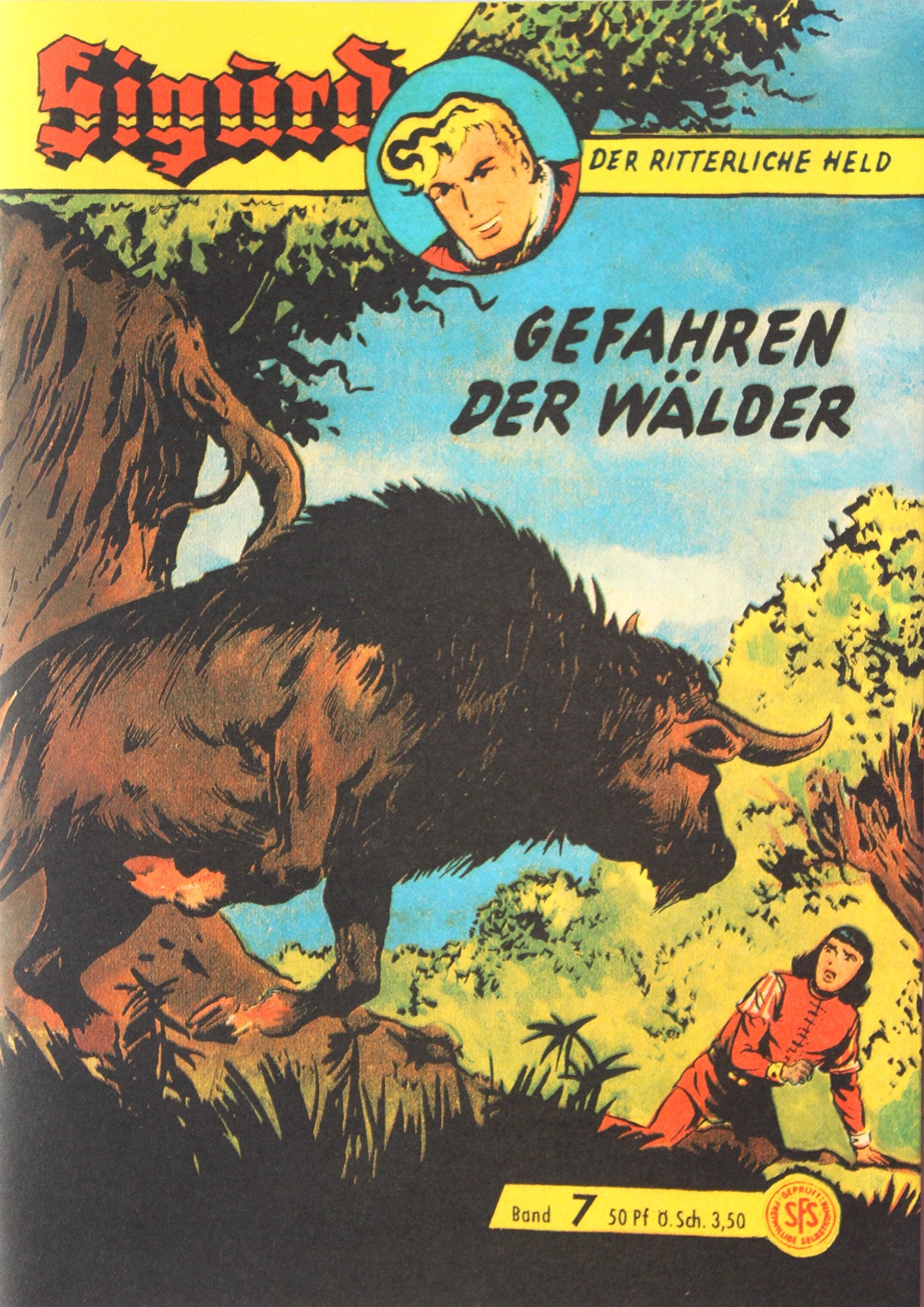 Sigurd Großband, Bd. 7: Gefahren der Wälder