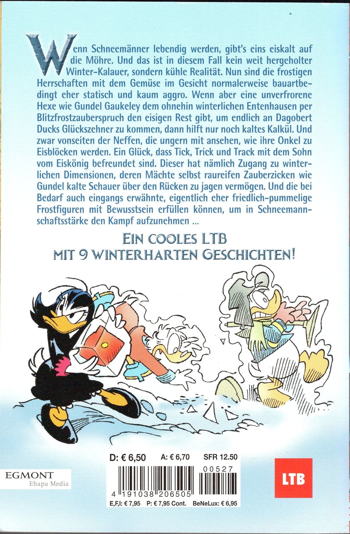 Lustiges Taschenbuch Nr. 527: Unter Schneemännern