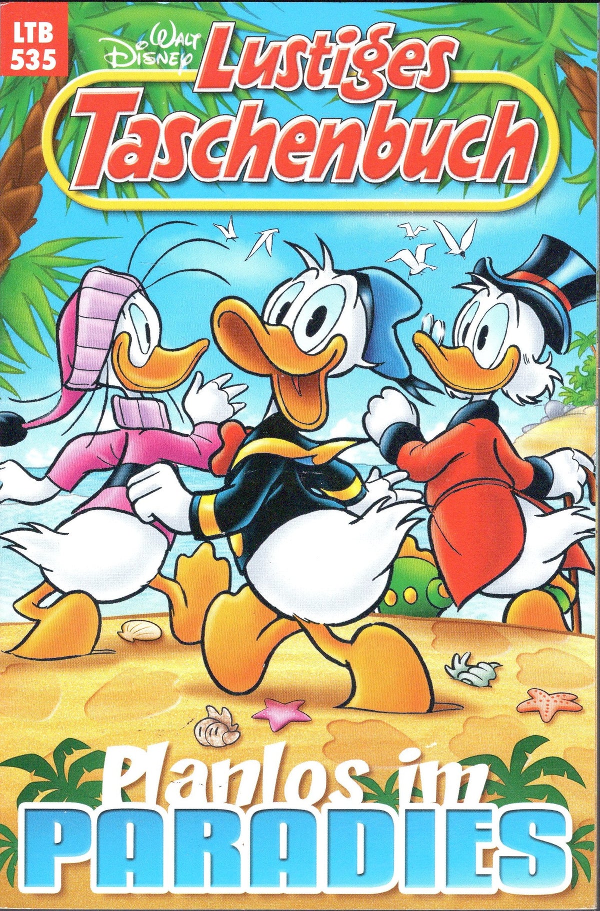 Lustiges Taschenbuch 535 Planlos im Paradies LTB 535
