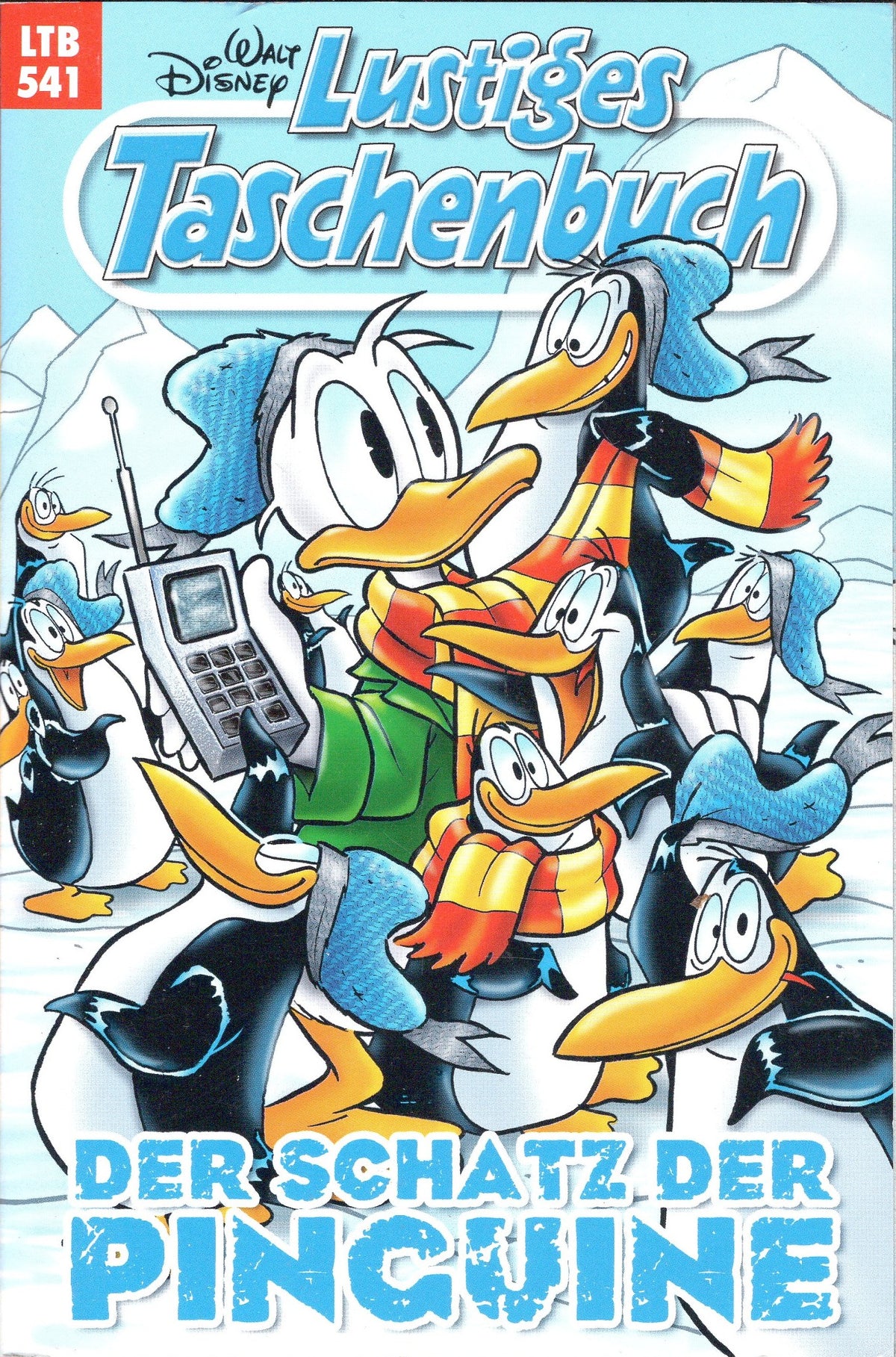 Lustiges Taschenbuch 541 Der Schatz Der Pinguine LTB 541