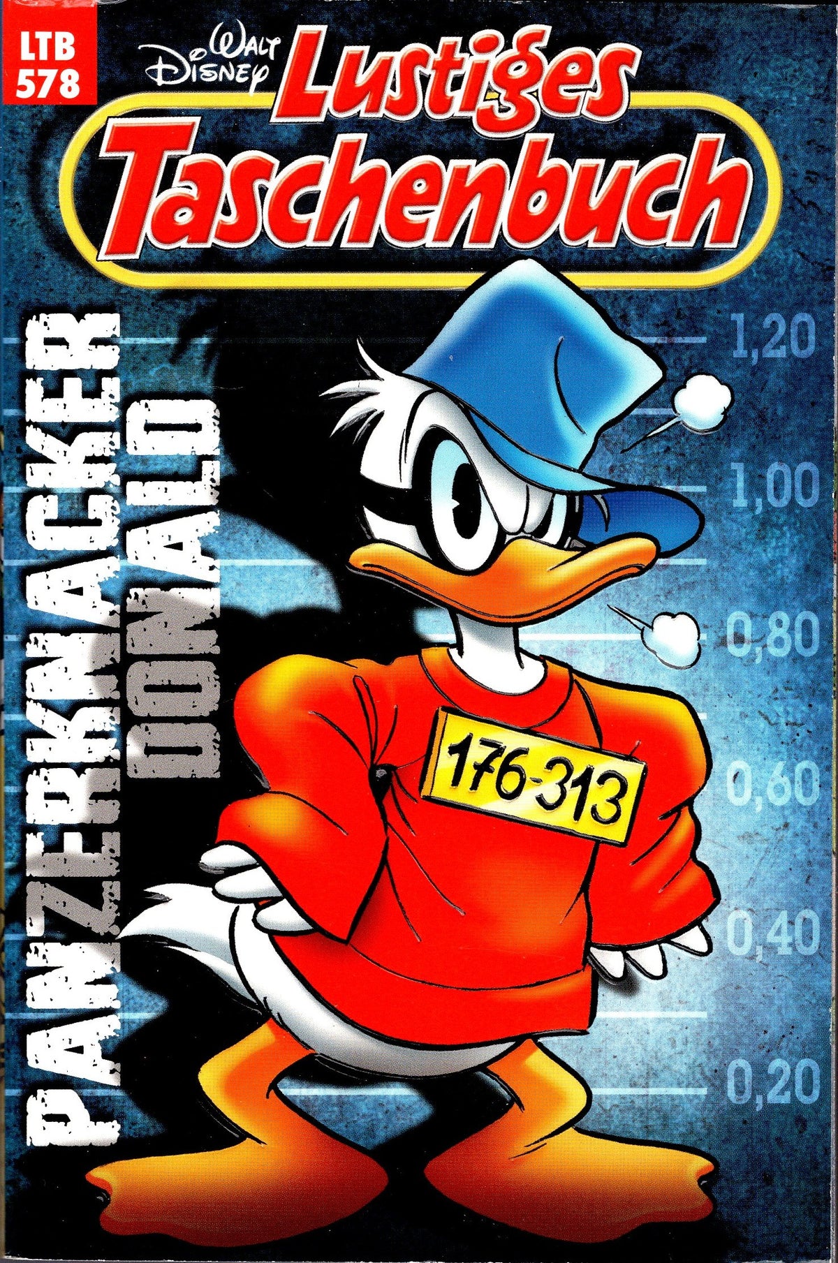 Lustiges Taschenbuch 578 - Panzerknacker Donald LTB 578
