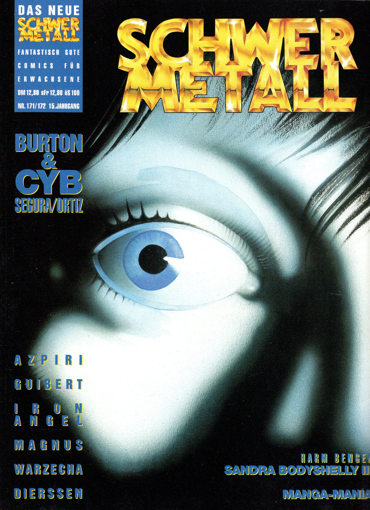 Schwermetall Nr. 171/172 – Burton & Cyb, Segura/Ortiz – Comic-Magazin
