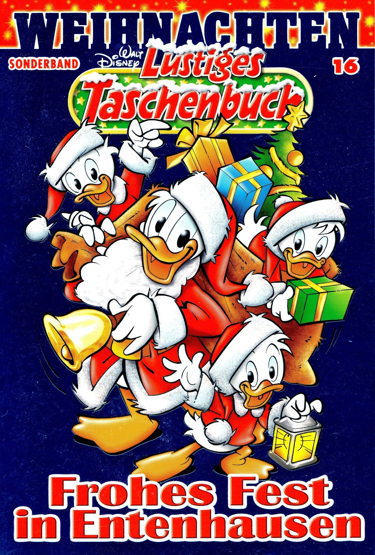 Lustiges Taschenbuch Weihnachten 16 - Frohes Fest in Entenhausen