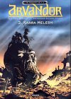 IN FERNER ZEIT 6, ARVANDOR Vol.3: Karra Helesh