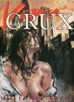 Vera Crux. La première nuit