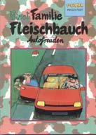 Familie Fleischbauch: Autofreuden