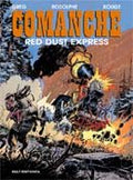 Comanche 15 Red Dust Express. Comic, Kult Editionen