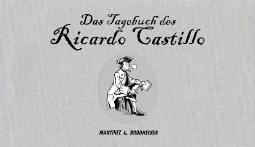 Das Tagebuch des Ricardo Castillo