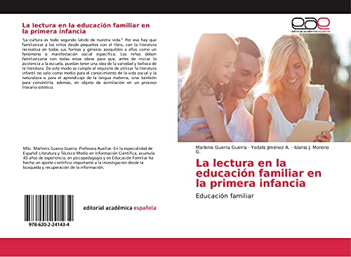 La lecture dans l'éducation familiale durant la petite enfance : Éducation familiale