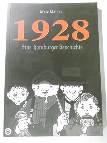 1928 - Eine Hamburger Geschichte