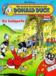 Die besten Geschichten mit Donald Duck Klassik Album Bd.56 (Die Geldquelle)