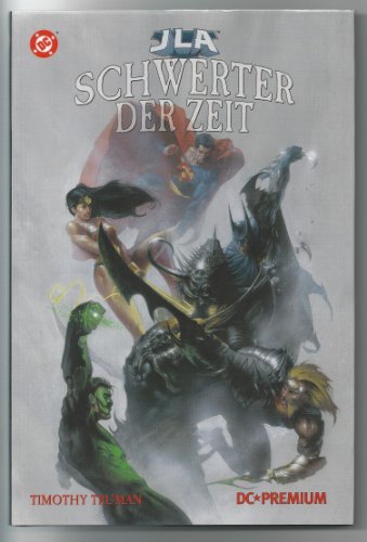 DC Premium Bd. 17 JLA Schwerter der Zeit