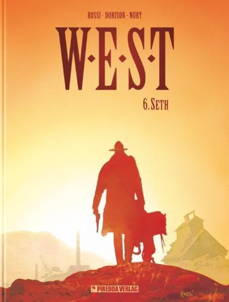 W.E.S.T. Tome 6 : Seth