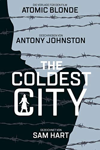 The Coldest City: Die Comic-Vorlage zum Film Atomic Blonde