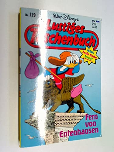Lustiges Taschenbuch LTB 119 , Fern von Entenhausen. ERSTAUSGABE 21.4.1987, Ehapa Disney Comic
