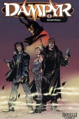 Dampyr, Bd.2 : Sandgeister / Unter der Steinernen Brücke