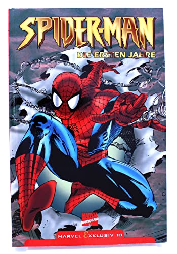 SPIDER-MAN. Die ersten Jahre - (Marvel Exklusiv 18).