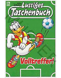 Walt Disney: LTB Lustiges Taschenbuch Band 351: Volltreffer! - Donald Duck und Micky Maus Comics für deine Sammlung