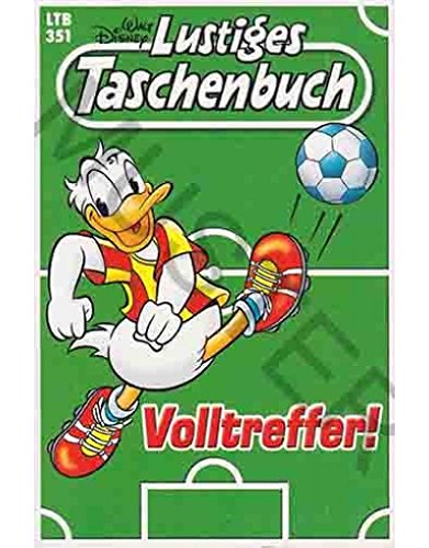 Walt Disney: LTB Lustiges Taschenbuch Band 351: Volltreffer! - Donald Duck und Micky Maus Comics für deine Sammlung