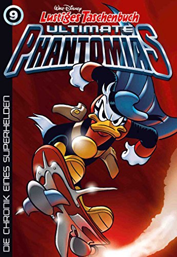 Picsou Magazine Ultimate Fantomiald 09 : La Chronique d'un Super-héros